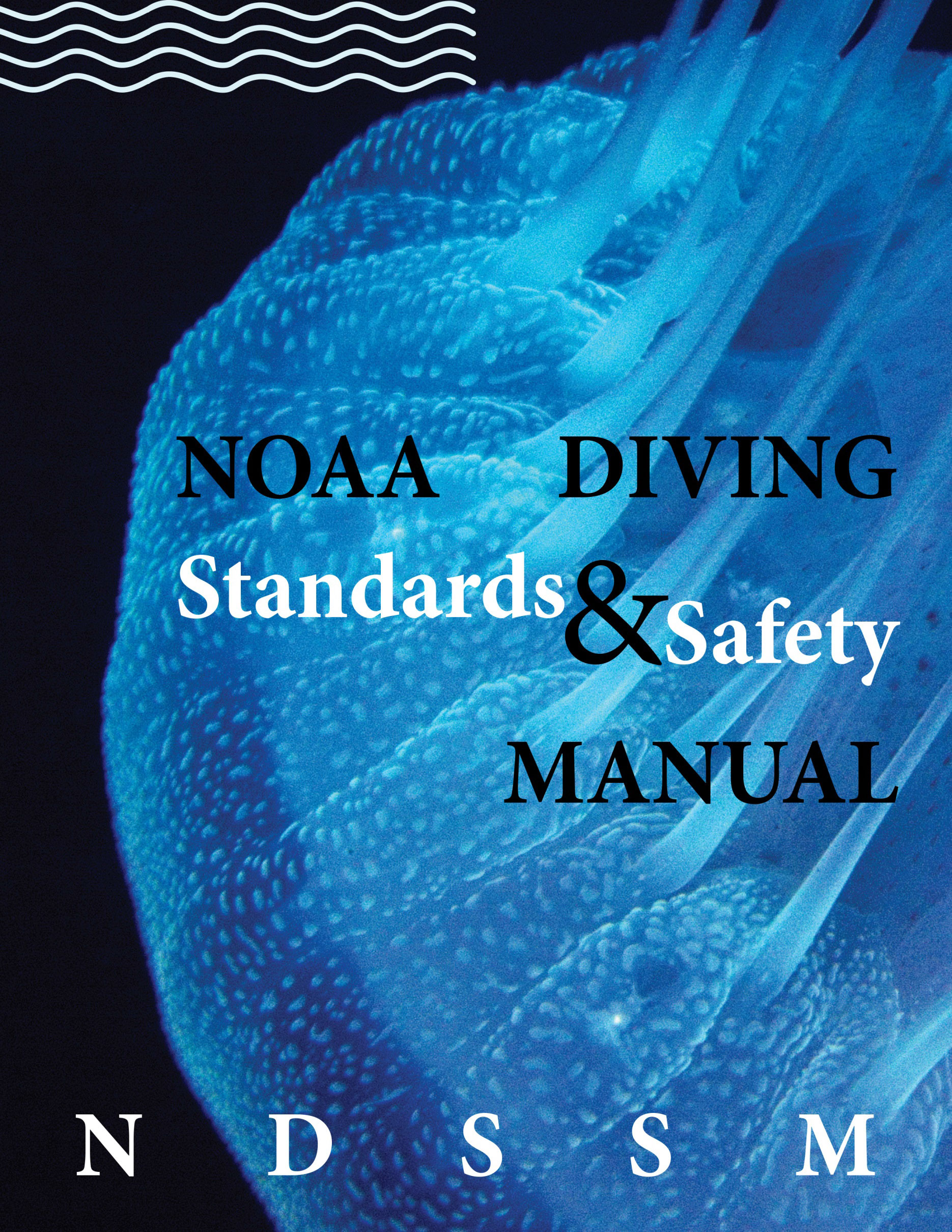 NOAA Diving Standards and Safety Manual Cover