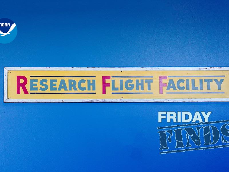 Historic sign from NOAA's Research Flight Facility
