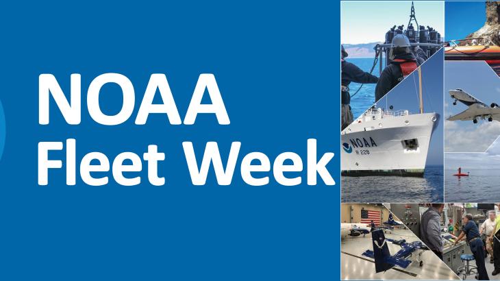 NOAA Logo, words "NOAA Fleet Week", and a collage of NOAA ships, aircraft, uncrewed systems and personnel in action