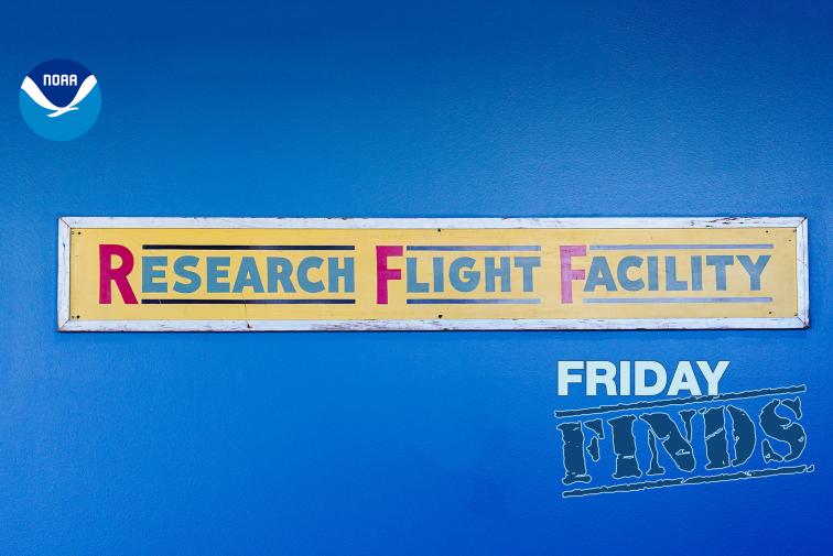 Historic sign from NOAA's Research Flight Facility